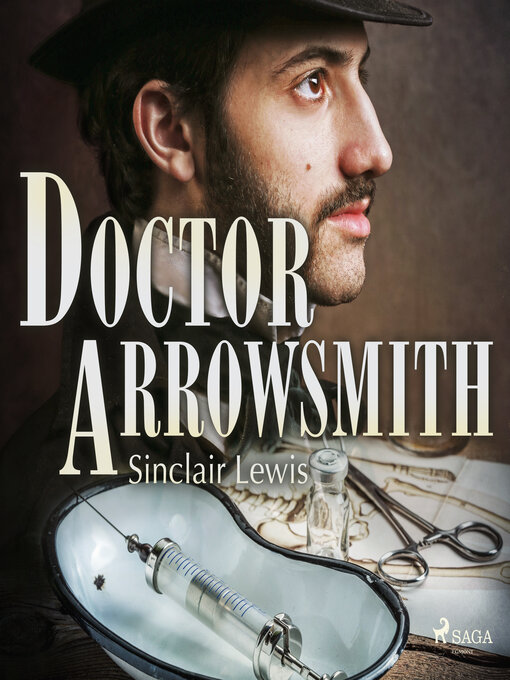 Title details for Doctor Arrowsmith by Sinclair Lewis - Available